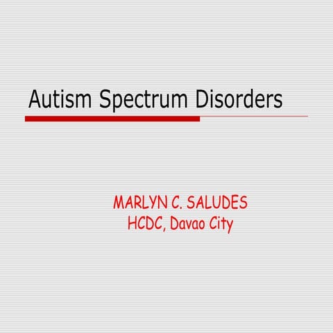 Autism Spectrum Disorder