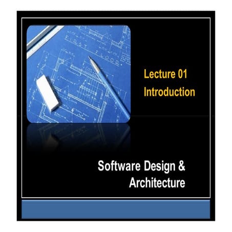 Software Design And Architecture Introduction