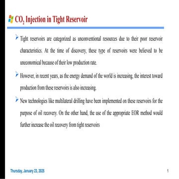 CO2 Injection in Tight Reservoir: water flooding would be the first potential...