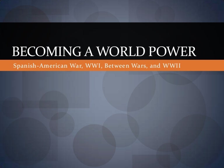 US History a World Power