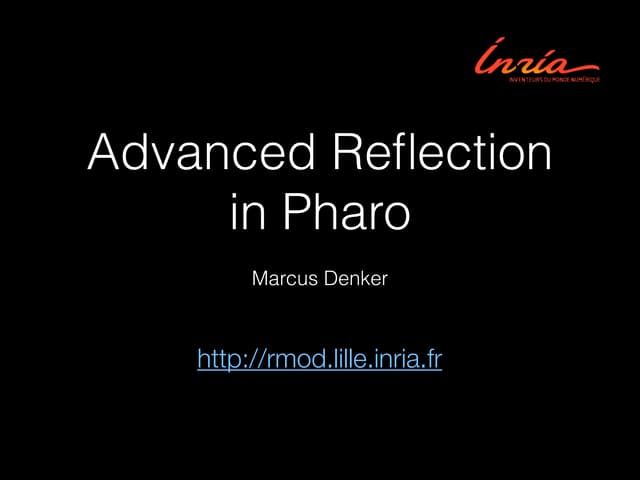 Advanced Reflection in Pharo