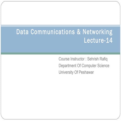 Lecture 15 | PPT | Computer Networking | Computing