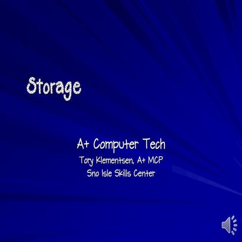 Storage Lecture for CSN