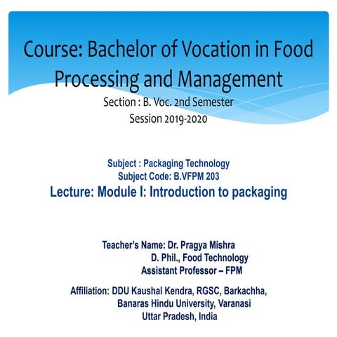 Lecture 1 food packaging introduction dr. pragya mishra 