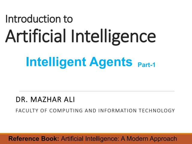 Artificial Intelligent Agents