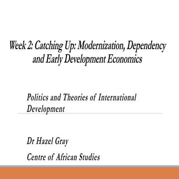 Modernization Theory dependency Theory Early Development