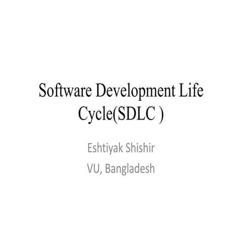 Software Development Life Cycle (SDLC)