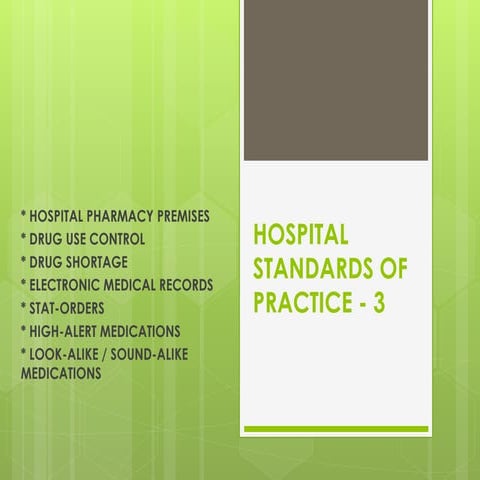 Hospital Standards Practice - 3