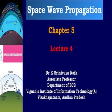 SPACE WAVE PROPAGATION AND NEED OF SPACE WAVE PROPAGATION LOS