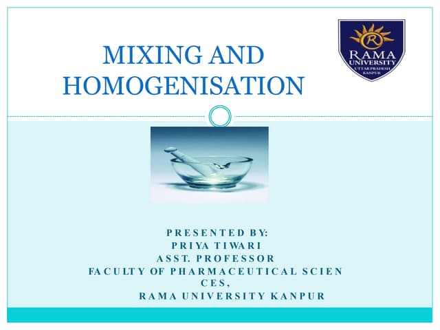 MIXING AND HOMOGENIZATION IN PHARMACEUTICAL