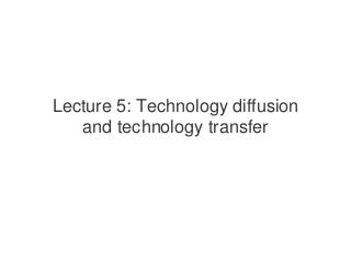 lecture-5-technology-diffusion-and-technology-transfer-1196523038131718-3-thumbnail-3.jpg