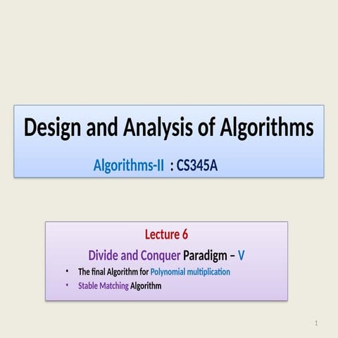 DEsign and Analysis of ALgorithms slides of lecture 1, 2 and 3 | PPT