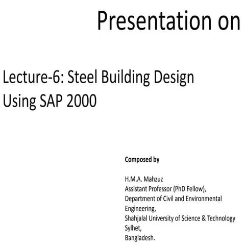 Lecture 6 steel building design considering earthquake and wind load