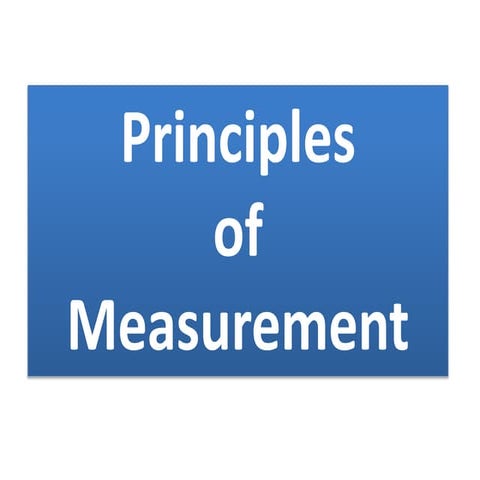 Principles of measurement