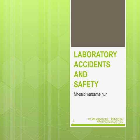 Lecture 8-laboratory accidents and