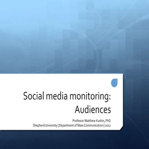 Social Media Monitoring basics: Who is your Audience? & Free tools