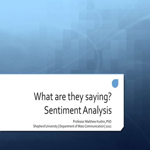 Intro to Sentiment Analysis: What it is, how to conduct it, and what are its ...
