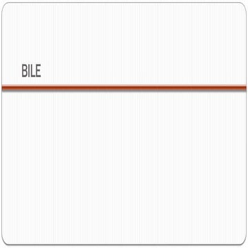 Bile production it's secretion it's functions synthesis