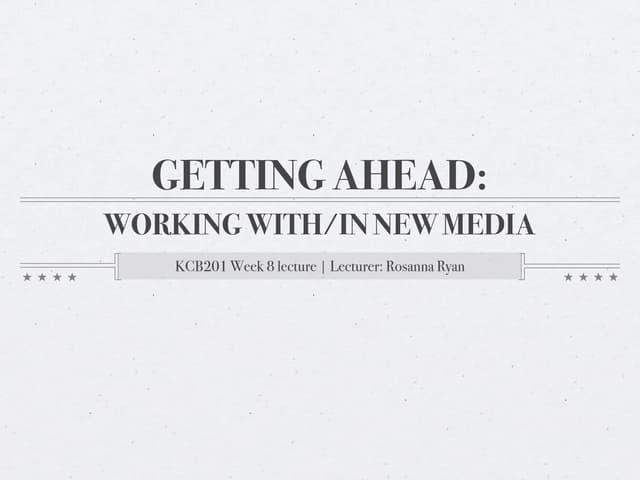 Working with/in new media
