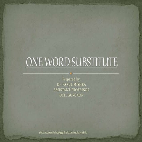 Lecture  vii one word substitute