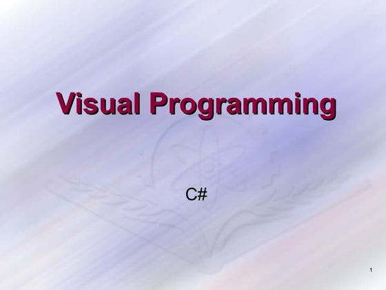 Visula C# Programming Lecture 1