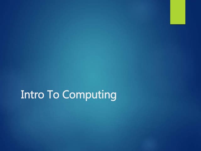 Introduction to computing