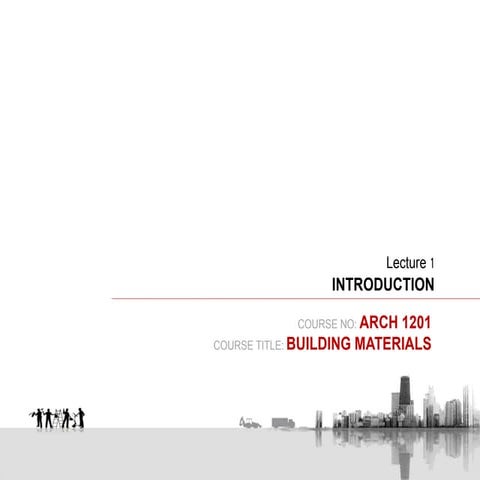 Introduction to Building materials | PPT