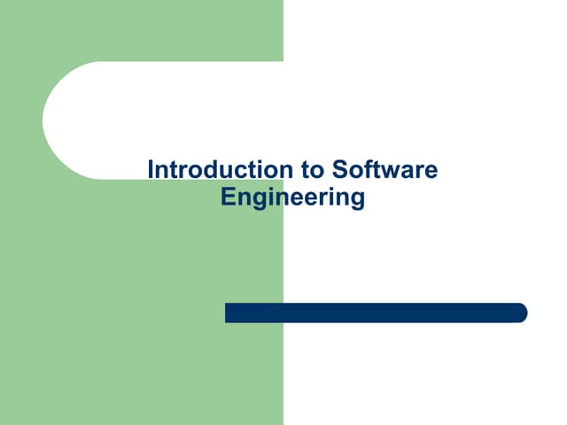 Introduction to Software Engineering