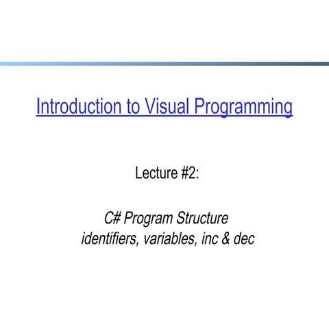 Visula C# Programming Lecture 2 | PPT