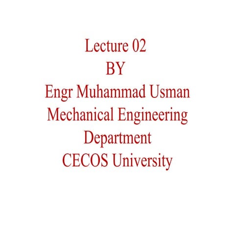 Engineering Mechanice Lecture 02