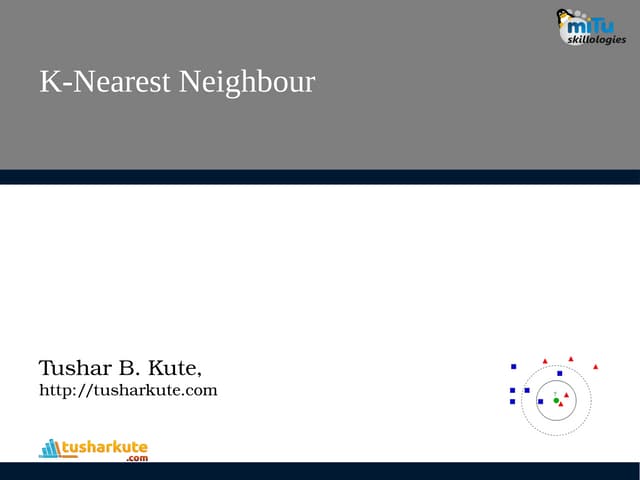 K-Nearest Neighbor Classifier | PPTX