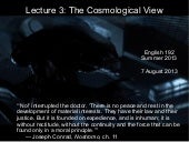 Lecture 03 - The Cosmological View