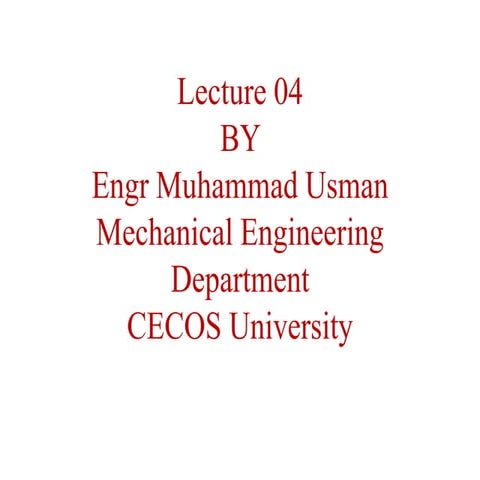 Engineering Mechanice Lecture 04