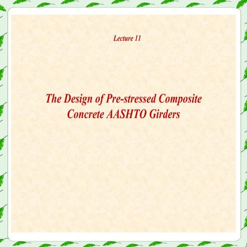 Lecture04   AASHTO girder bridge ( Highway Engineering )