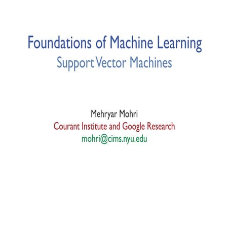 foundations of machine learning - Support vector machines (SVMs) | PDF