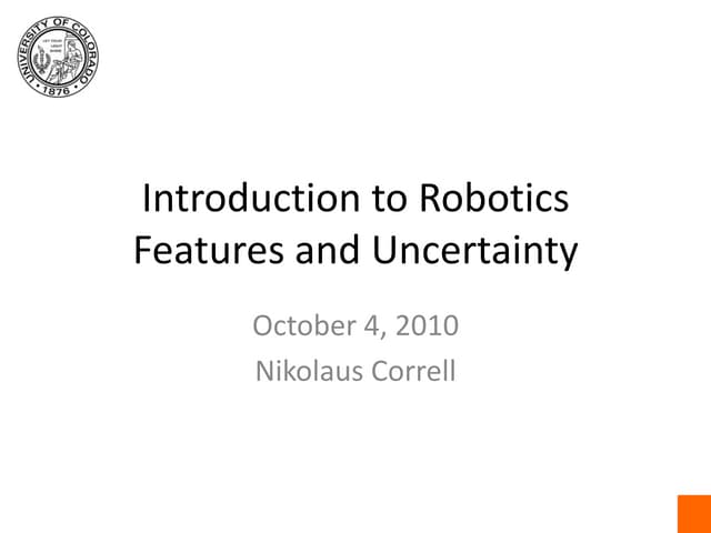 Lecture 06: Features and Uncertainty