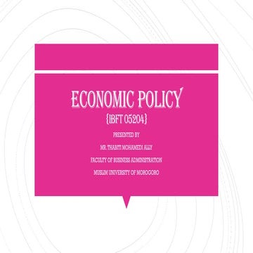 ECONOMIC POLICY by mr thabiti