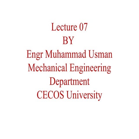 Engineering Mechanice Lecture 07