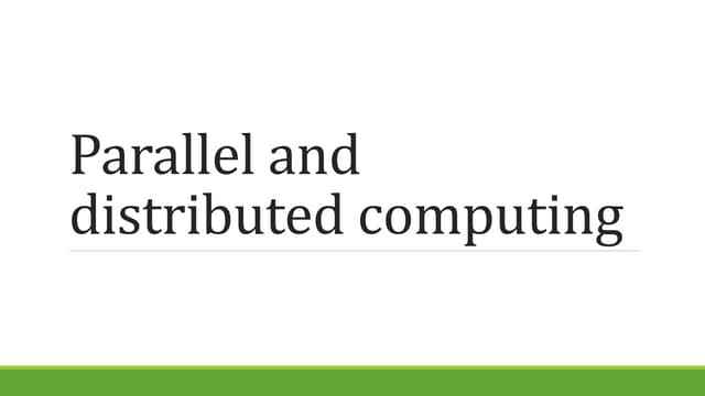 Parallel and Distributed Computing Chapter 7 | PPT