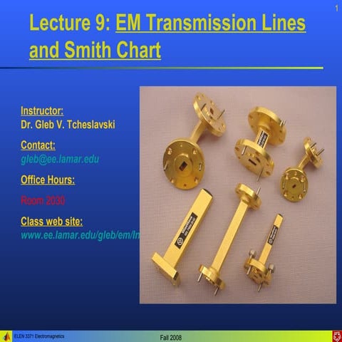 Lecture 09   em transmission lines