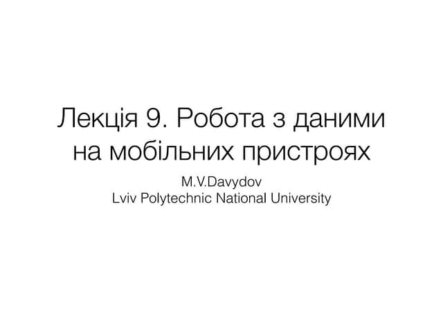 Lecture 09 Android Storage