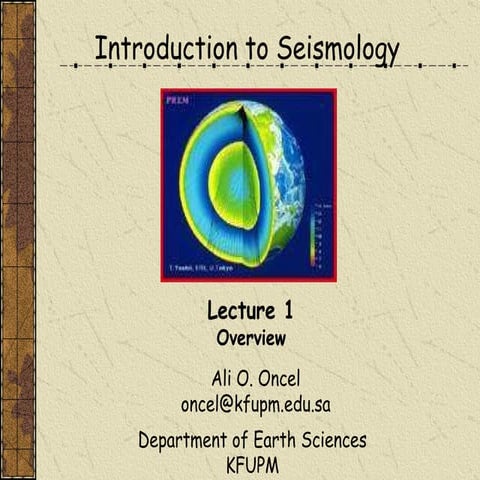 ÖNCEL AKADEMİ: INTRODUCTION TO SEISMOLOGY
