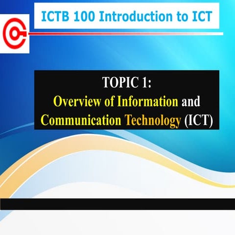 what is ICT and Role of ICT in dily life.pptx