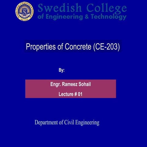 Properties of Concrete (CE-203)