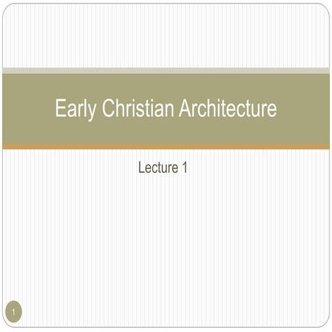 Early Christian Architecture