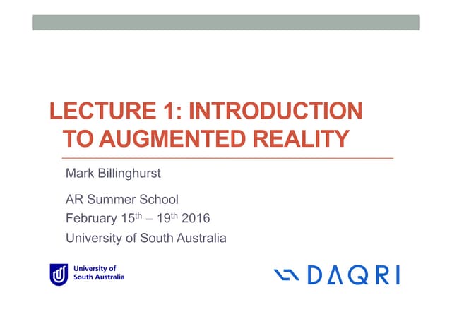2016 AR Summer School - Lecture1