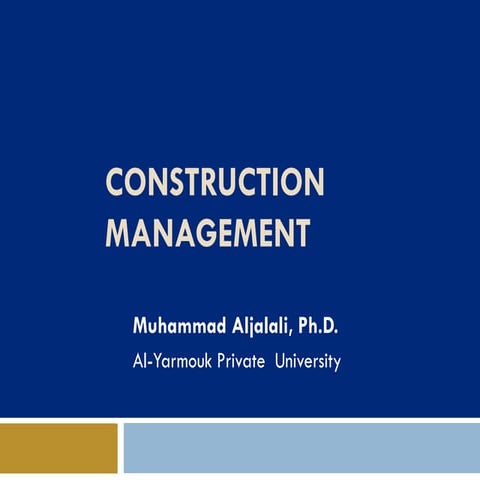 Construction Management (1st Lecture) 