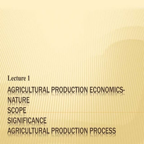 Production Economics- Lecture 1