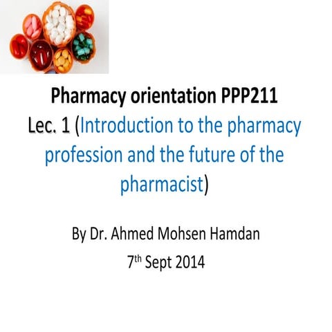 Pharmacy Orientation----------(Pharmaceutics)
