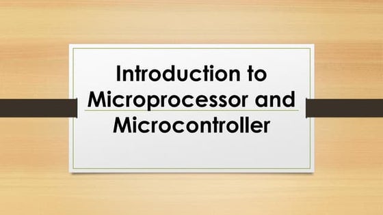 Microprocessor and microcontrollers | PPT